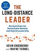 E-Book (epub) The Long-Distance Leader, Second Edition von Kevin Eikenberry, Wayne Turmel