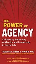 ePUB The Power of Agency von Frederick A. Miller, Judith H. Katz