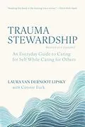 E-Book (epub) Trauma Stewardship, Revised and Updated von Laura van Dernoot Lipsky, Connie Burk
