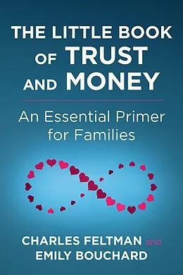 E-Book (epub) The Little Book of Trust and Money von Charles Feltman, Emily Bouchard