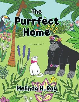 E-Book (epub) The Purrfect Home von Melinda H. Ray