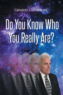 E-Book (epub) Do You Know Who You Really Are? von Cándido L. Otero MD