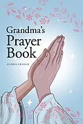 E-Book (epub) Grandma's Prayer Book von Gloria Graham