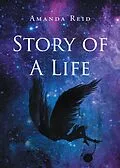 E-Book (epub) Story of a Life von Amanda Reid