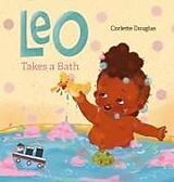 Livre Relié Leo Takes a Bath de Corlette Douglas