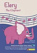 E-Book (epub) Elery The Elephant von Richard N. Fustino, Gary C. Fustino, Russell A. Fustino