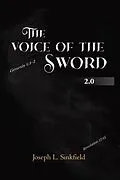E-Book (epub) The Voice Of The Sword 2.0 von Joseph L Sinkfield