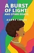 Kartonierter Einband A Burst of Light von Audre Lorde