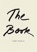 Couverture cartonnée The Book de Mary Ruefle