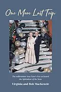 E-Book (epub) One More Last Trip von Virginia, Bob Mackenzie