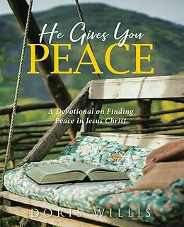 E-Book (epub) He Gives You Peace von Doris Willis