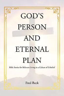 E-Book (epub) God's Person and Eternal Plan von Fred Beck