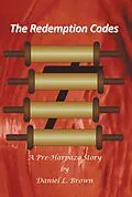 E-Book (epub) The Redemption Codes von Daniel L. Brown