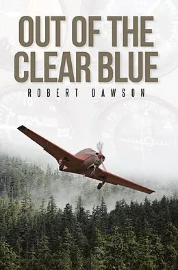 E-Book (epub) Out of the Clear Blue von Robert Dawson