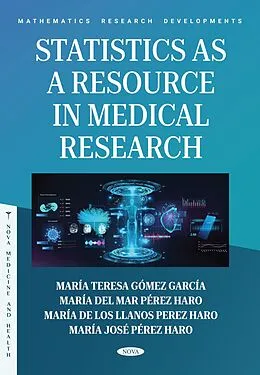 E-Book (pdf) Statistics as a Resource in Medical Research von Maria Teresa Gomez Garcia