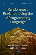 E-Book (pdf) Randomness Revisited using the V Programming Language von Soubhik Chakraborty