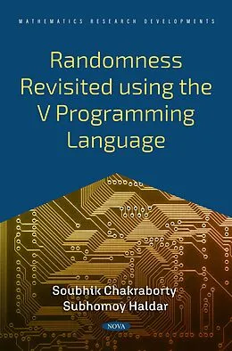 E-Book (pdf) Randomness Revisited using the V Programming Language von Soubhik Chakraborty