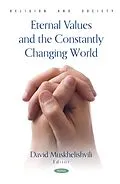 E-Book (pdf) Eternal Values and the Constantly Changing World von 