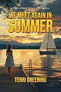 E-Book (epub) We Meet Again in Summer von Terri Greening