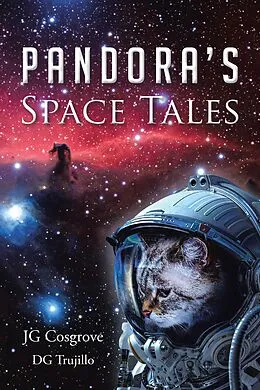 E-Book (epub) Pandora's Space Tales von Jg Cosgrove Dg Trujillo
