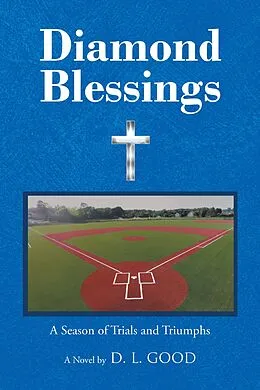 E-Book (epub) Diamond Blessings von D. L. Good