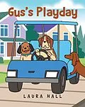 E-Book (epub) Gus's Playday von Laura Hall