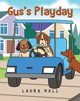 E-Book (epub) Gus's Playday von Laura Hall