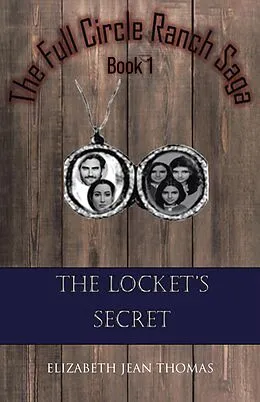 E-Book (epub) The Locket's Secret von Elizabeth Jean Thomas