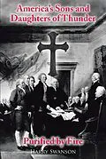 E-Book (epub) America's Sons and Daughters of Thunder Purified by Fire von Harry Swanson