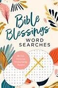 Couverture cartonnée Bible Blessings Word Searches de Compiled By Barbour Staff