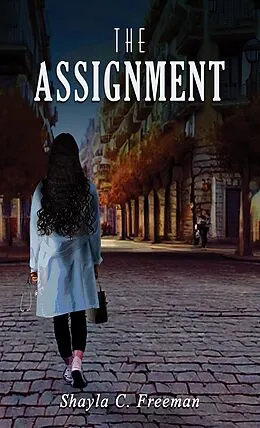 E-Book (epub) Assignment von Shayla C. Freeman