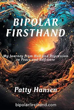 E-Book (epub) Bipolar Firsthand von Patty Hansen