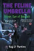 E-Book (epub) The Feline Umbrella von Roy D Perkins