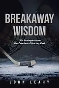 E-Book (epub) Breakaway Wisdom von John Leahy