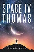E-Book (epub) SPACE IV Thomas von Brent Allen Northup