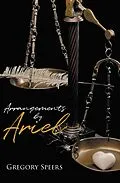 E-Book (epub) Arrangements By Ariel von Gregory Speers