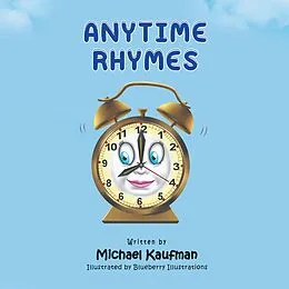 E-Book (epub) Anytime Rhymes von Michael Kaufman