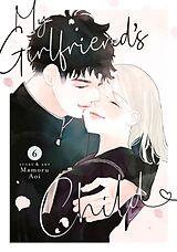 Couverture cartonnée My Girlfriend's Child Vol. 6 de Mamoru Aoi