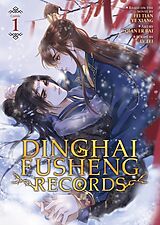 Broché Dinghai Fusheng Records (The Comic / Manhua) Vol. 1 de Fei Tian Ye Xiang