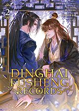 Couverture cartonnée Dinghai Fusheng Records (The Comic / Manhua) Vol. 2 de Fei Tian Ye Xiang, Qian Er Bai, LV FEI