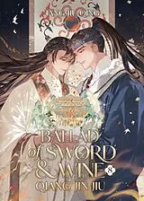 Kartonierter Einband Ballad of Sword and Wine: Qiang Jin Jiu (Novel) Vol. 8 von Tang Jiu Qing, St