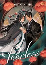 Kartonierter Einband Peerless (Novel) Vol. 3 von Meng Xi Shi
