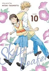 Kartonierter Einband (Kt) Skip and Loafer Vol. 10 von Misaki Takamatsu