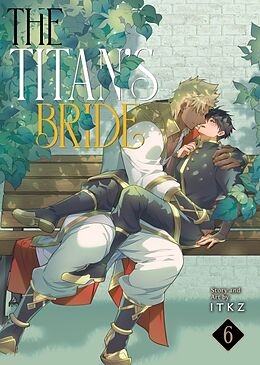 Couverture cartonnée The Titan's Bride Vol. 6 de ITKZ