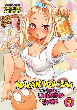 Couverture cartonnée Nakamura-san, the Uninvited Gyaru Vol. 2 de Sachiko Orihara