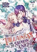 Couverture cartonnée The Villainess and the Demon Knight (Light Novel) Vol. 2 de Nekota, Asahiko