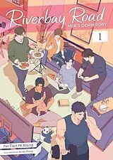 Kartonierter Einband Riverbay Road Men's Dormitory (Novel) Vol. 1 von Fei Tian Ye Xiang