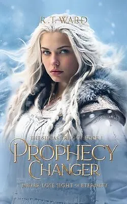 E-Book (epub) Prophecy Changer von R. T. Ward