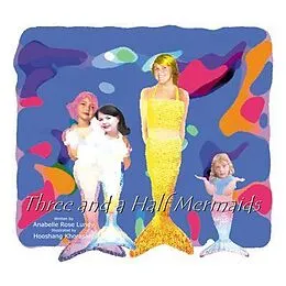 E-Book (epub) Three and a Half Mermaids von Anabelle Rose Lundy