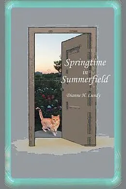 E-Book (epub) Springtime in Summerfield von Dianne H. Lundy